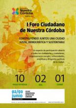Primer Foro Ciudadano de Nuestra Córdoba