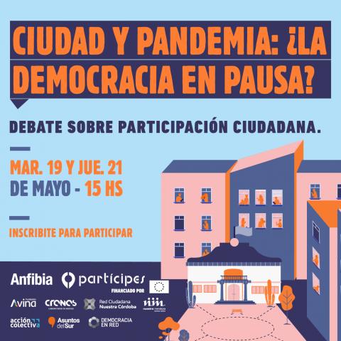 Ciudades y Pandemia: ¿La Democracia en pausa?